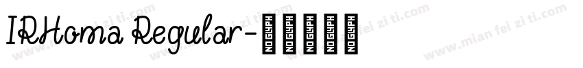 IRHoma Regular字体转换